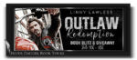 Outlaw Redemption – Blitz Sign Up