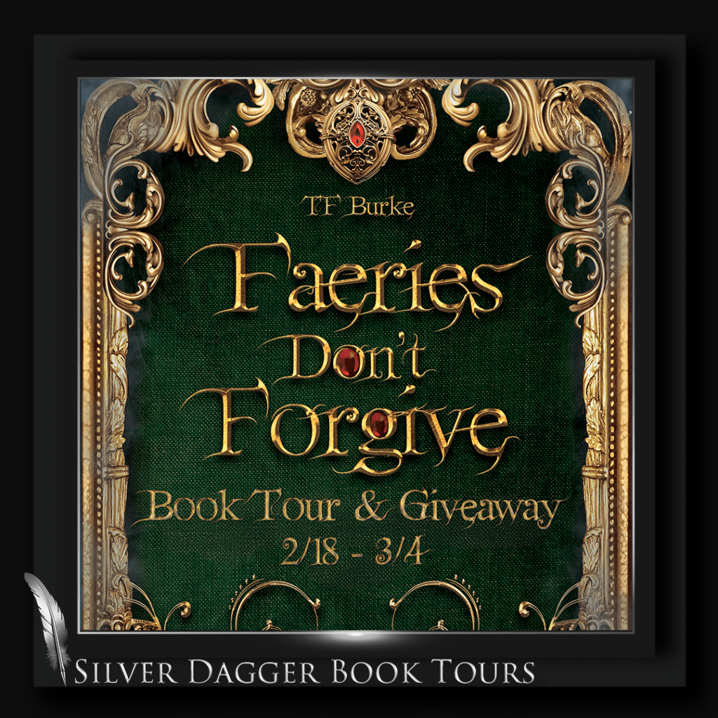 Faeries Don’t Forgive – Book Tour and Giveaway