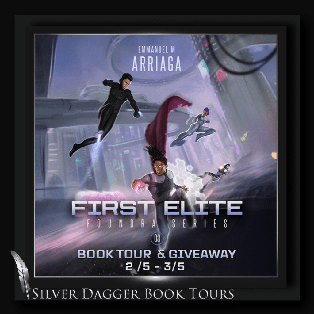 First Elite by Emmanuel M. Arriaga – Book Tour and Giveaway