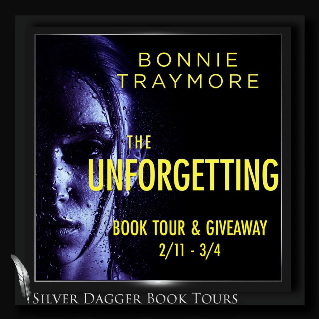 The Unforgetting by Bonnie Traymore – Book Tour and Giveaway