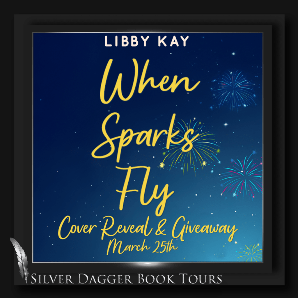 When Sparks Fly – Cover Reveal and Giveaway