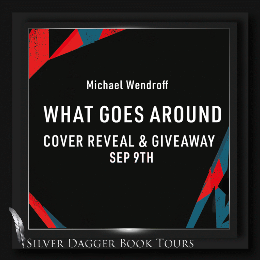 What Goes Around – Cover Reveal and Giveaway