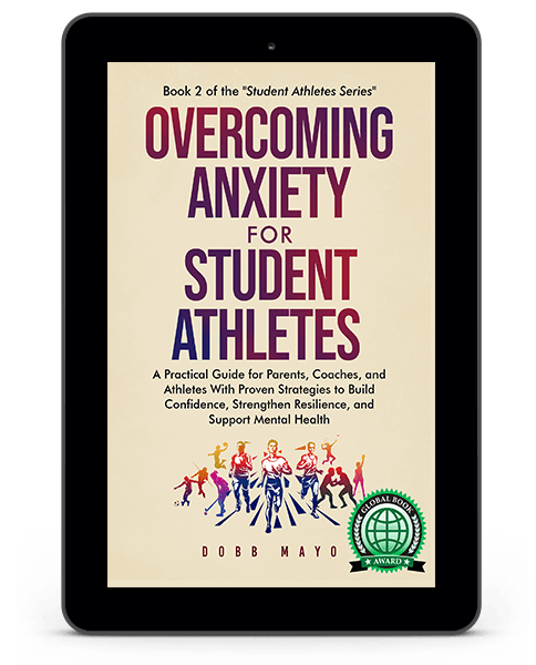 2 - overcoming anxiety for student athletes ebook