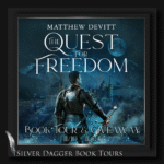 banner square- the quest for freedom by matthew devitt - book tour and giveaway
