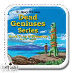 Dead Geniuses Series – Book Tour and Giveaway
