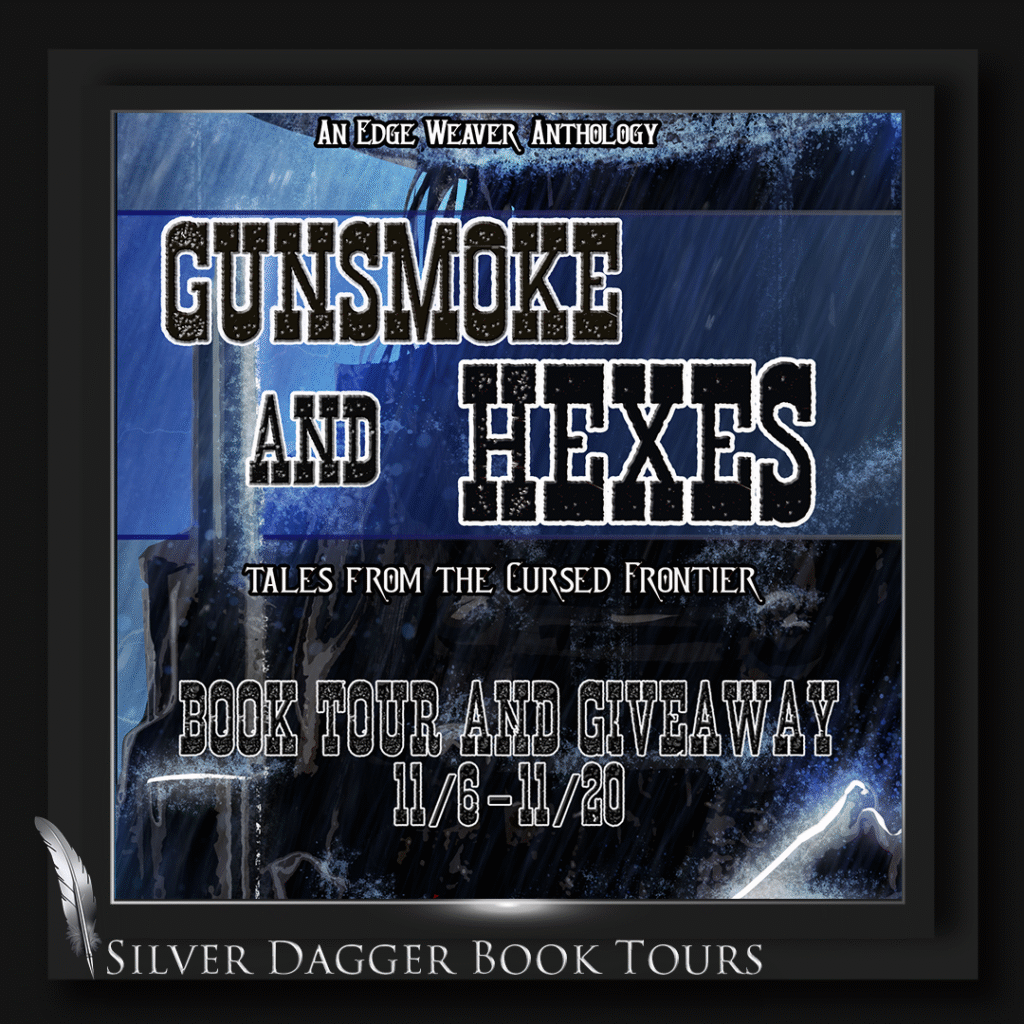 banner square - gunsmoke and hexes - an edgeweaver anthology - book tour and giveaway