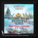 banner square- the morning glory christmas series by shirleen davies - book tour and giveaway
