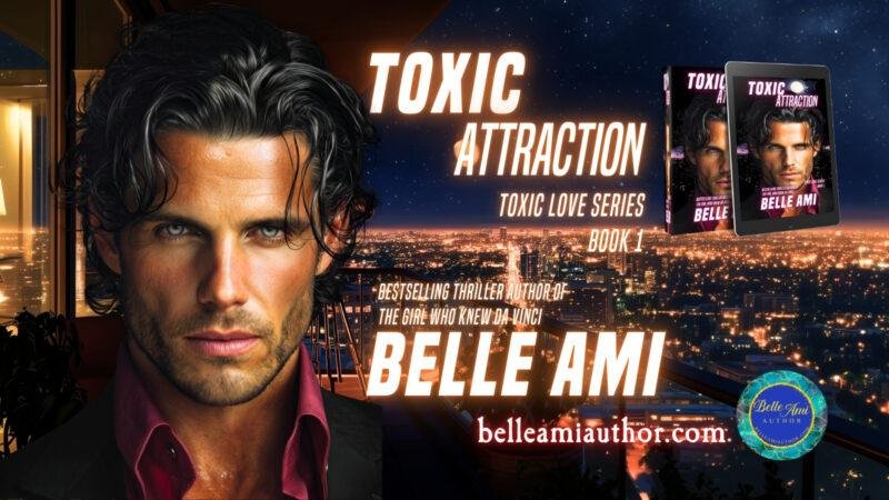 1 toxic attraction BELLE AMI GRAPHIC 4