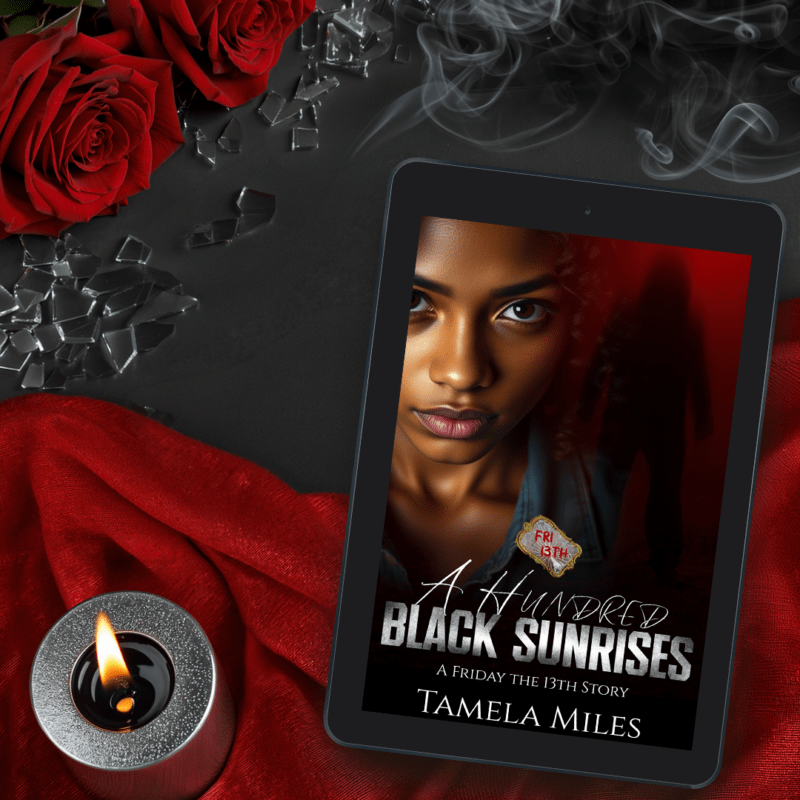a hundred black sunrises teaser 2 - tamela miles