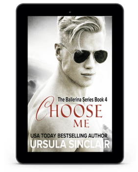 4- choose me - ballerina series - ursula sinclair -ebook