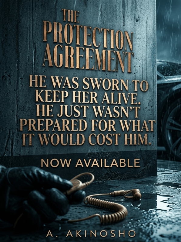 the protection agreement - a akinosho - teaser 2