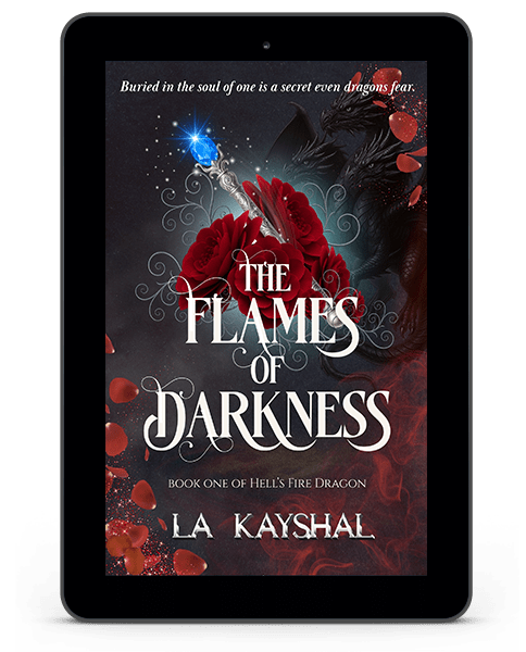 1 - the flames of darkness - la kayshal - ebook