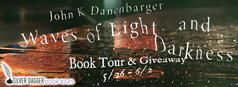 banner - waves of light and darkness- john k danenbarger