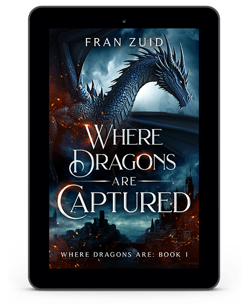 1 - where dragons are captured - fran zuid - ebook