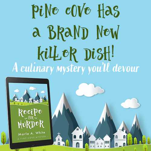 2 - recipe for murder - marla a white - teaser 2 - pine cove mysteries