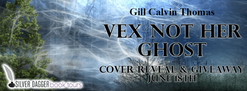 banner reveal - vex not her ghost - gill calvin thomas