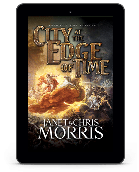city at the edge of time - janet and chris morris - ebook - sacred band series 5