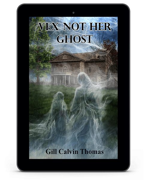 1- vex not her ghost - gill calvin thomas - ebook