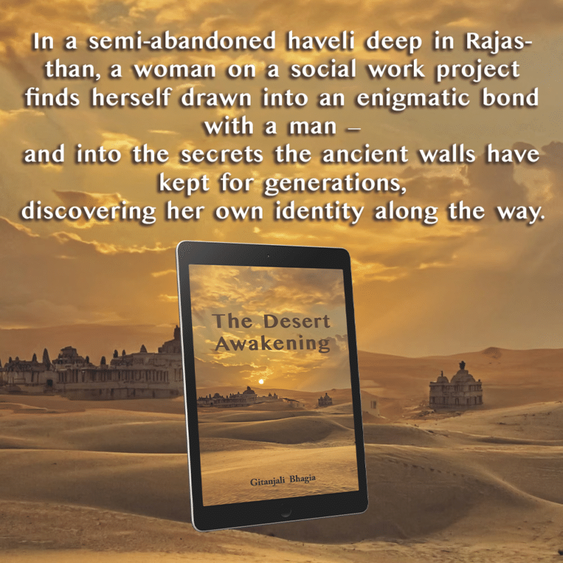 the desert awakening - gitanjali bhagia - teaser 2