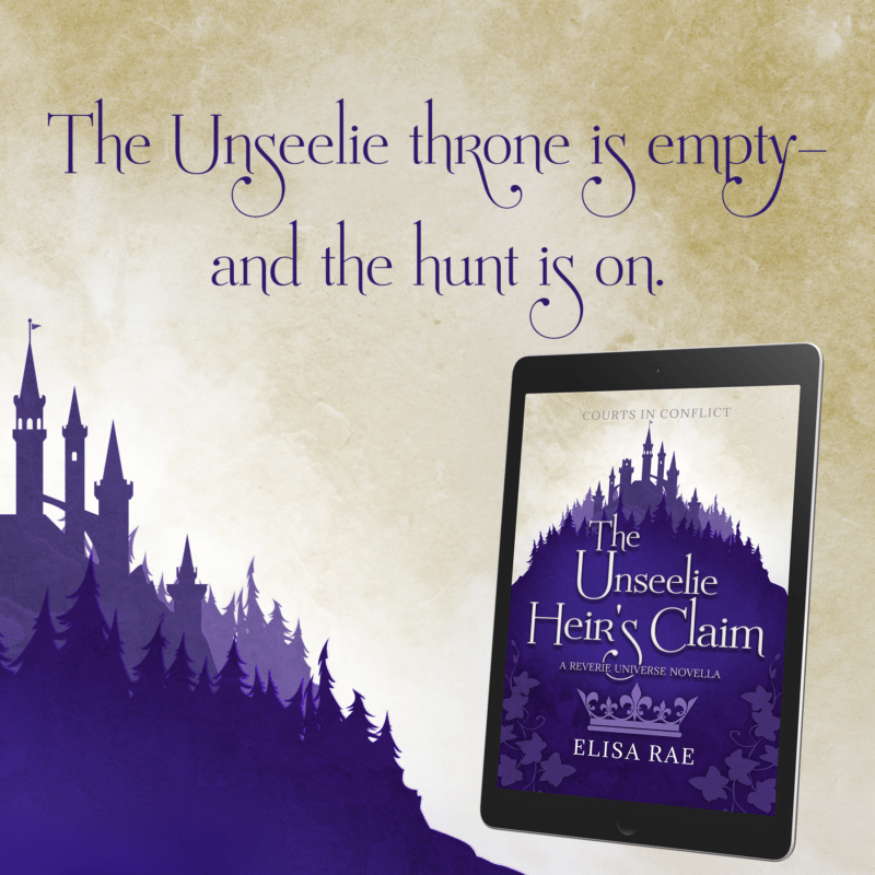 3 the unseelie heirs claim - courts in conflict - elisa rae - teaser 1