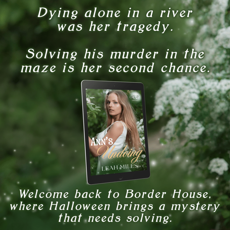 4 anns undoing - ghosts of border house - leah miles - teaser 2